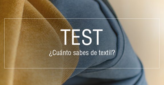 ¿Cuánto sabes de textil?